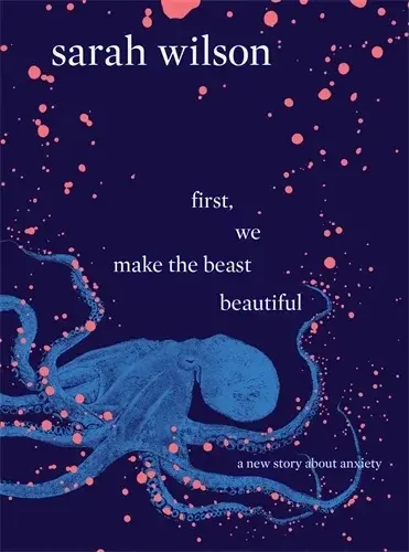 First, We Make the Beast Beautiful: A New Story About